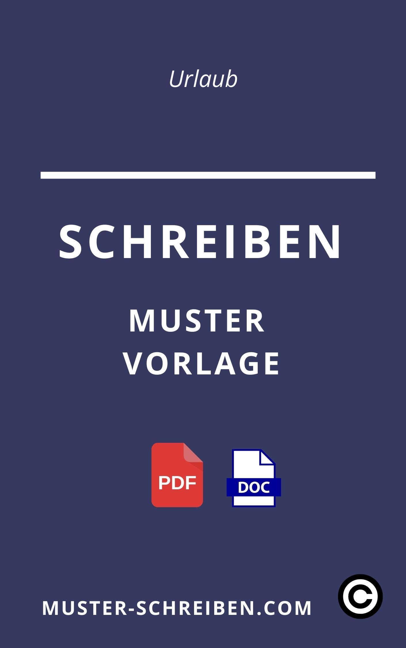 Urlaub Schreiben Muster Vorlage